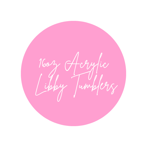 16oz Arylic Libby Tumblers